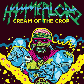 Hammerlord : Cream of the Crop